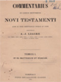Commentarius In Libros Historicos Novi Testamenti I: In SS. Matthaeum Et Marcum