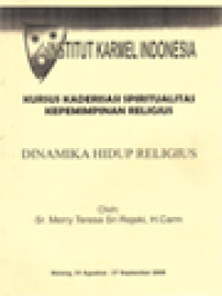 Image of Dinamika Hidup Religius: Kursus Kaderisasi Spiritualitas Kepemimpinan Religius