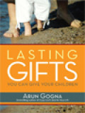 Lasting Gift: You Can Give Your Children