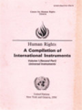 Human Rights: A Compilation Of International Instruments. Volume 1 (Second Part), Universal Instruments