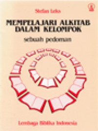 Image of Mempelajari Alkitab Dalam Kelompok: Sebuah Pedoman