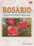 Rosario: Sejarah Dan Misteri Kuasanya