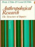 Anthropological Research: The Structure Of Inquiry