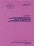 Konsep Pendidikan Berorientasi Kecakapan Hidup (Life Skill) Melalui Pendekatan Pendidikan Berbasis Luas (Broad-Based Education-BBE)