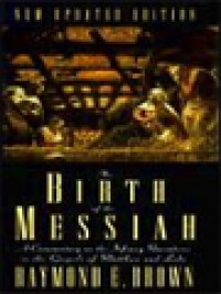 Image of The Birth Of The Messiah: A Commentary On The Infancy Narratives In Matthew And Luke