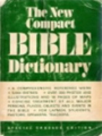 The New Compact Bible Dictionary