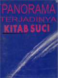 Panorama Terjadinya Kitab Suci