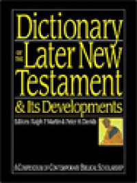 Image of Dictionary Of The Later New Testament & Its Developments