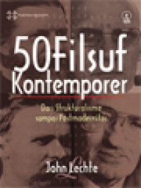 Image of 50 Filsuf Kontemporer: Dari Strukturalisme Sampai Postmodernitas