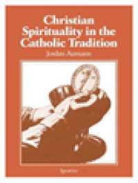 Image of Christian Spirituality In The Catholic Tradition