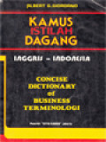 Kamus Istilah Dagang: Inggris - Indonesia (Concise Dictionary Of Business Terminolog)