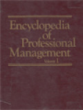 Encyclopedia Of Professional Management I