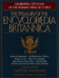 The Treasury Of The Encyclopaedia Britannica: More Than Two Centuries Of Facts, Curiosities, And Discoveries From The Most Distinguished Reference Work Of All Time