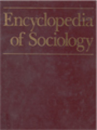 Encyclopedia Of Sociology II