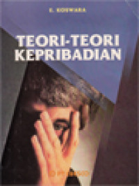 Teori-Teori Kepribadian: Psikoanalisis, Behaviorisme, Humanistik