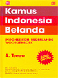 Kamus Indonesia-Belanda: Indonesisch-Nederlands Woordenboek