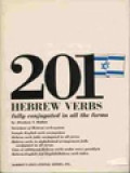 201 Hebrew Verbs Fully Conjugated In All The Tenses Alphabetically Arranged