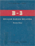 Belajar Bahasa Belanda B-3: Kursus Dasar