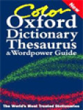 Color Oxford Dictionary Thesaurus & Wordpower Guide