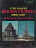 Percakapan Bahasa Perancis Untuk Umum (Prancis-Indonesia)