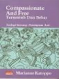 Compassionate And Free (Tersentuh Dan Bebas): Teologi Seorang Perempuan Asia