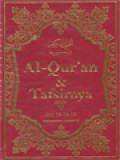 Al-Qur'an & Tafsirnya, Jilid V: Juz 13-14-15