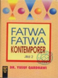 Fatwa-Fatwa Kontemporer II