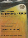 Indeks Terjemah Al-Qur'Anul-Karim (Dilengkapi Dengan Ayat), Jilid 4: O-S