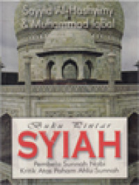 Buku Pintar Syiah: Pembela Sunnah Nabi Kritik Atas Paham Ahlu Sunnah