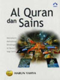 Image of Al Quran Dan Sains: Memahami Metodologi Bimbingan Al Quran Bagi Sains