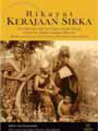 Hikayat Kerajaan Sikka: Edisi Gabungan Dari Dua Tulisan Tangan Tentang Sumber Dan Sejarah Kerajaan Sikka Oleh Dominicus Dionitius Pareira Kondi Dan Alexius Boer Pareira