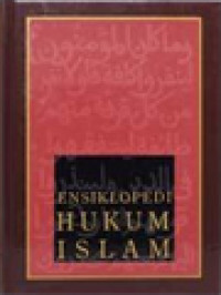 Image of Ensiklopedi Hukum Islam I: Abd - Fik - VI: Tat - Zin