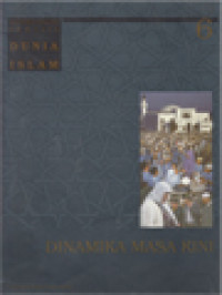 Image of Ensiklopedi Tematis Dunia Islam 6: Dinamika Masa Kini