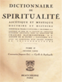 Dictionnaire De Spiritualité (Ascétique Et Mystique; Doctrine Et Histoire) Tome II.2: Communion Fréquente (Fin) - Cyrille De Scythopolis