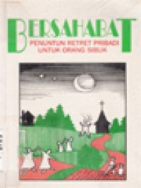 Image of Bersahabat: Penuntun Retret Pribadi Untuk Orang Sibuk