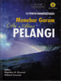 12 Pintu Evangelisasi: Menebar Garam Di Atas Pelangi / Gabriel Sunyoto, Hipolitus K. Kewuel (Editor)