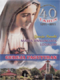 Perayaan 40 Tahun (1971-2011): Gereja Paroki Maria Annunciata Lodalem (Gereja Paguyuban)