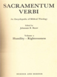 Image of Sacramentum Verbi: An Encyclopedia Of Biblical Theology, Volume 2. Humility - Righteousness
