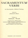 Sacramentum Verbi: An Encyclopedia Of Biblical Theology, Volume 3. Sabbath - Wrath