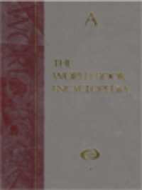 The World Book Encyclopedia, Volume 1: A