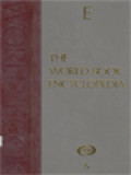 The World Book Encyclopedia, Volume 6: E