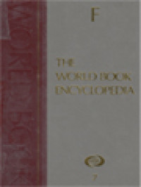 The World Book Encyclopedia, Volume 7: F