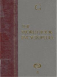 The World Book Encyclopedia, Volume 8: G