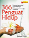 366 Penguat Hidup: Renungan Inspirasional Yang Memberikan Kekuatan Dan Kemenangan Setiap Hari