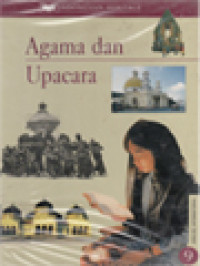 Indonesian Heritage 9: Agama Dan Upacara