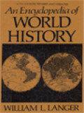 An Encyclopedia Of World History (VI. The First World War And The Inter-War Period, 1914-1939 - VIII. The Recent Period)