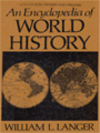 An Encyclopedia Of World History (I. The Prehistoric Period - II. Ancient History)