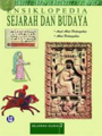 Ensiklopedia Sejarah Dan Budaya 2: Awal Abad Pertengahan (501-1100); Abad Pertengahan (1101-1460)