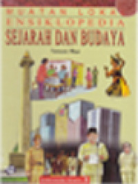 Ensiklopedia Sejarah Dan Budaya 8: Indonesia Raya