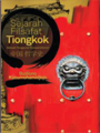 Image of Sejarah Filsafat Tiongkok: Sebuah Pengantar Komprehensif